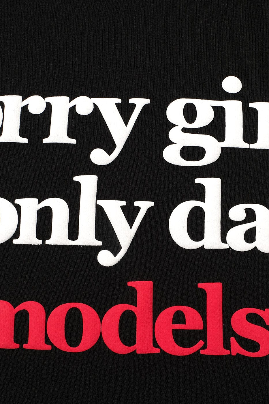 WCC Sorry Girls I Only Date Models Slogan Hoodie, premium urban and streetwear designers apparel on PROJECTISR.com, WCC
