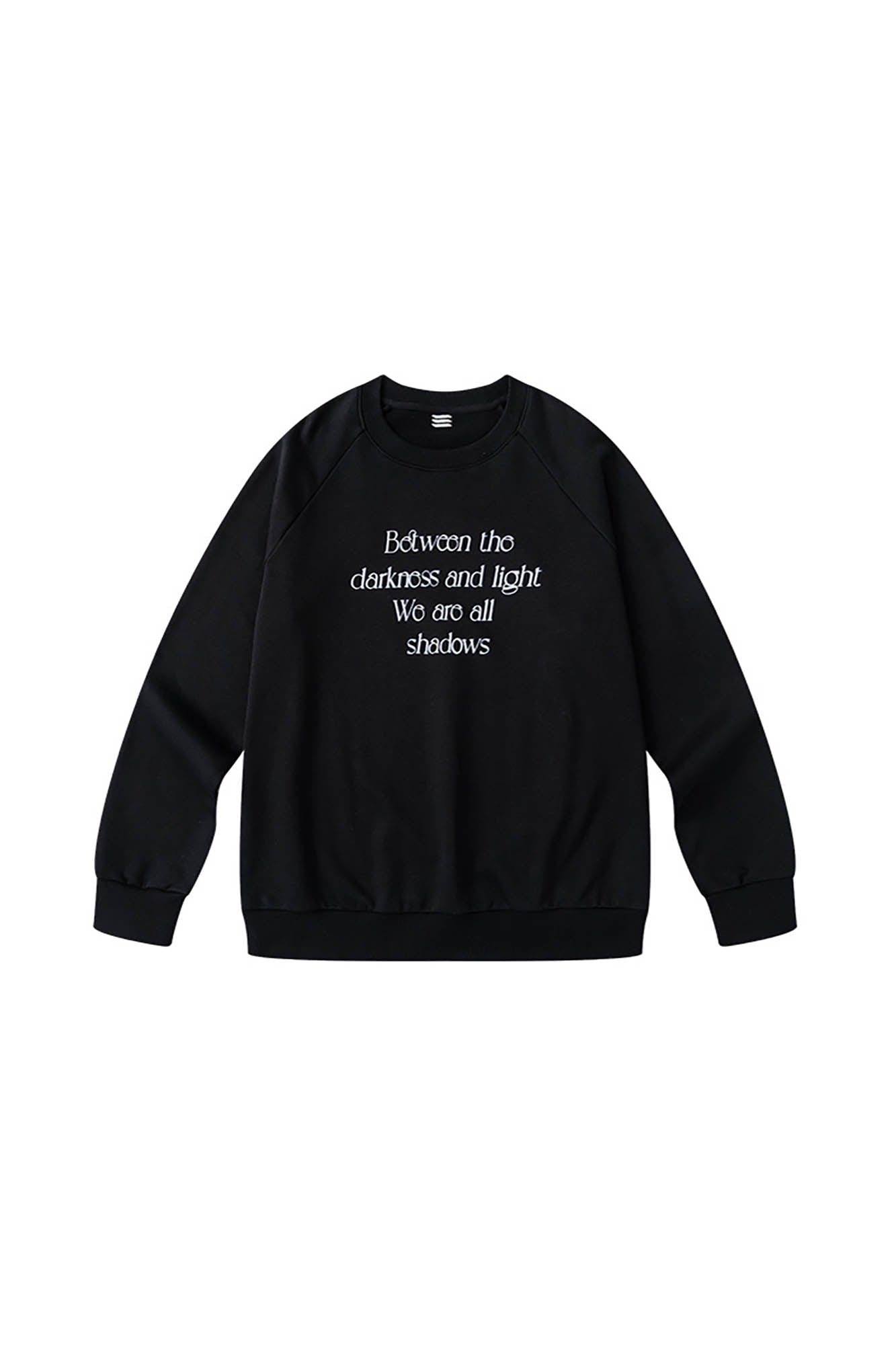 ENSHADOWER Essential Slogan Raglan Sweatshirt